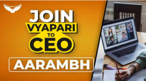 Vyapari 2 CEO Aarambh